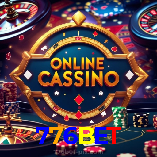776BET:Jogue nas melhores slots e conquiste o jackpot dos seus sonhos!