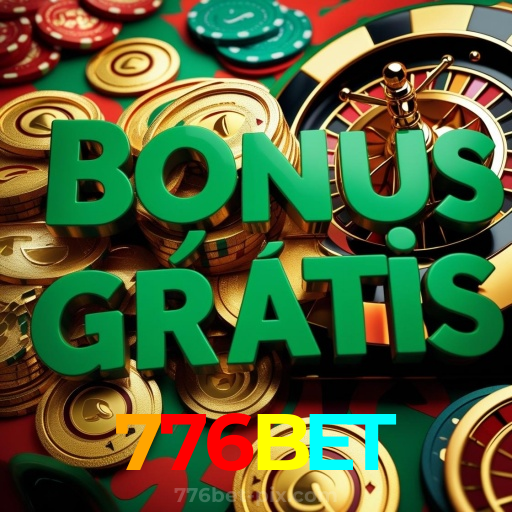 776BET:Aposte no seu time e ganhe com os melhores jogos de cassino online!