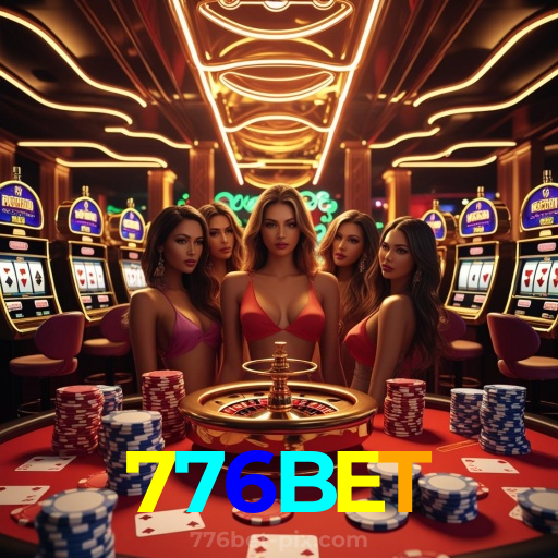 776BET:Aposte em nosso cassino e viva uma experiência única de diversão!