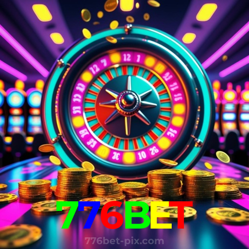 776BET：Cada giro nas roletas é uma chance de vitória! Aposte agora!