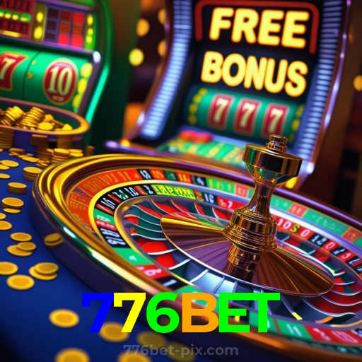 776BET:O cassino online mais confiável para apostas no futebol e jogos de cassino!