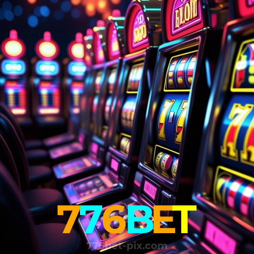 776BET:As slots mais emocionantes estão esperando por você! Jogue agora!